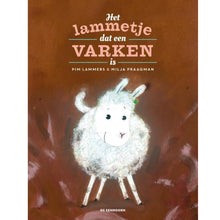 Afbeelding in Gallery-weergave laden, Het lammetje dat een varken is (Vanaf 4 jaar)