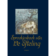 Afbeelding in Gallery-weergave laden, Sprookjesboek van de Efteling (Vanaf 4 jaar)