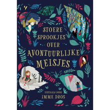 Afbeelding in Gallery-weergave laden, Stoere sprookjes over avontuurlijke meisjes (Vanaf 6 jaar)