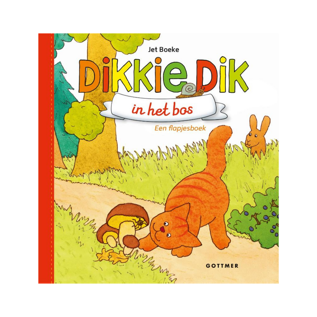Dikkie Dik in het bos (Vanaf 1 jaar)