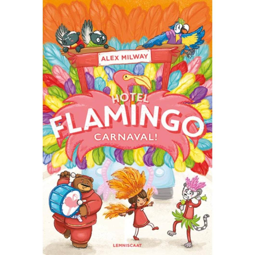 Hotel Flamingo - Carnaval! (Vanaf 7 jaar)