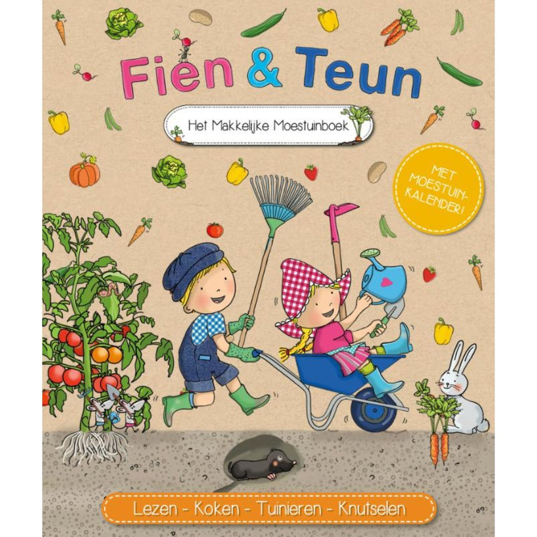 Fien en Teun Het makkelijke moestuinboek (Vanaf 4 jaar)