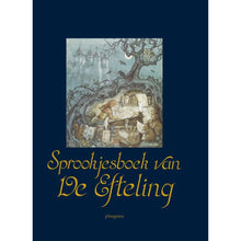 Afbeelding in Gallery-weergave laden, Sprookjesboek van de Efteling (Vanaf 4 jaar)
