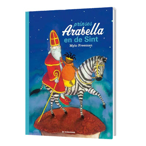 Prinses Arabella en de Sint - kinderboek geschreven door Mylo Freeman