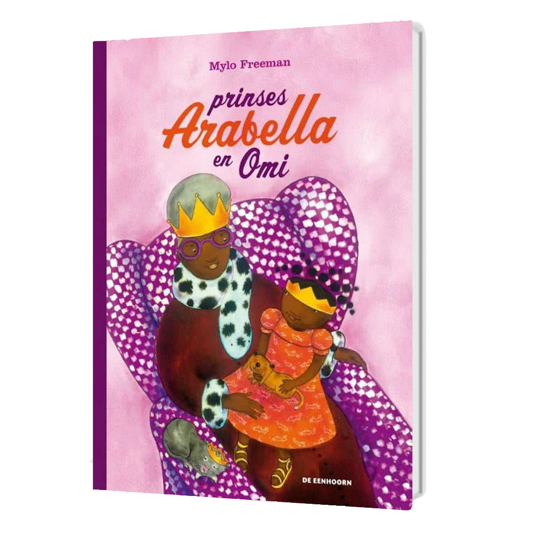 Prinses Arabella en Omi - kinderboek geschreven door Mylo Freeman