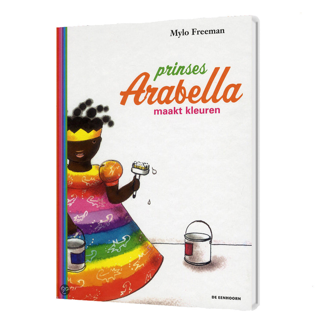 Prinses Arabella maakt kleuren- kinderboek geschreven door Mylo Freeman